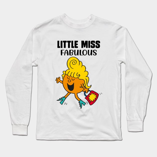 LITTLE MISS FABULOUS Long Sleeve T-Shirt by reedae